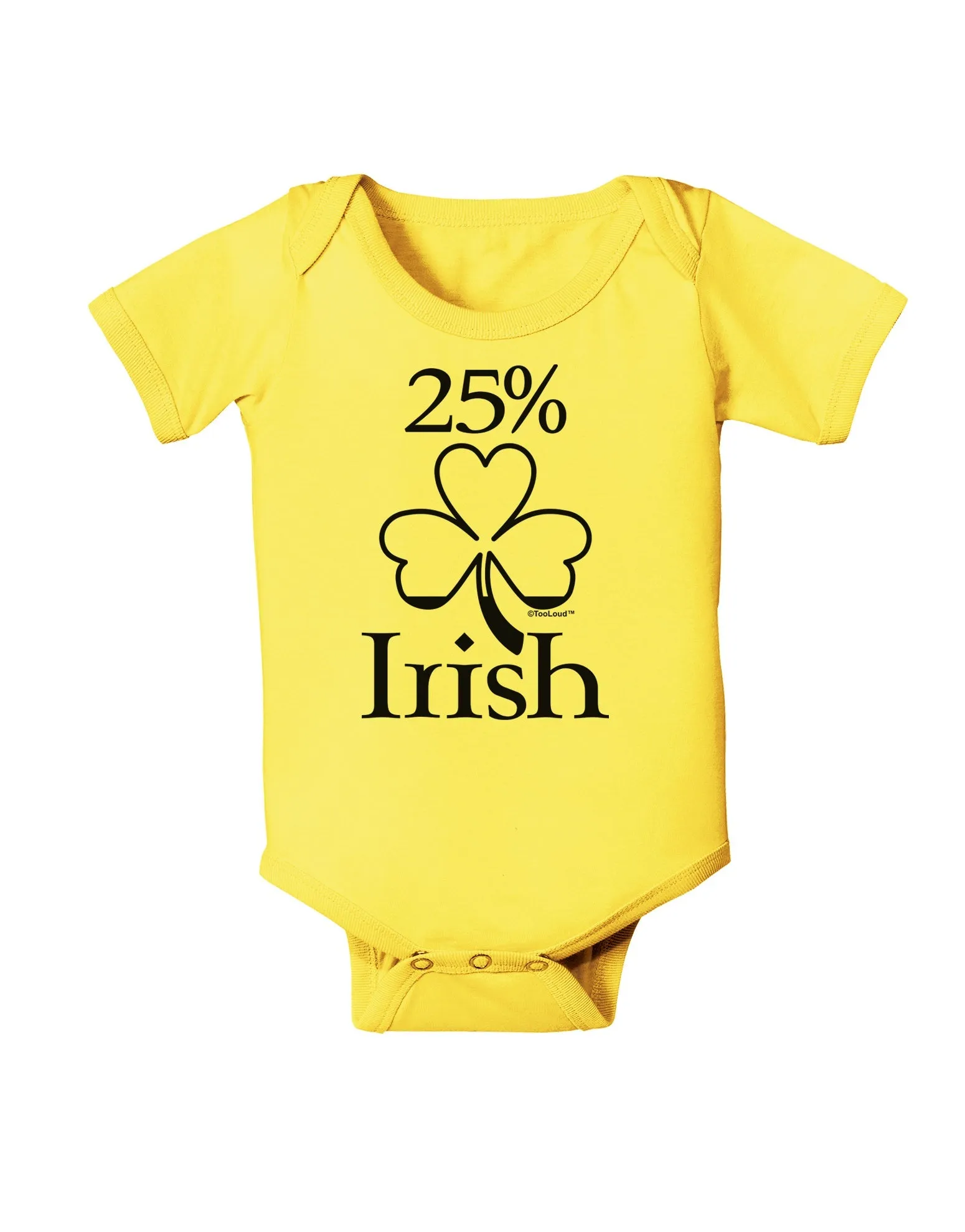 25 Percent Irish - St Patricks Day Baby Romper Bodysuit by TooLoud