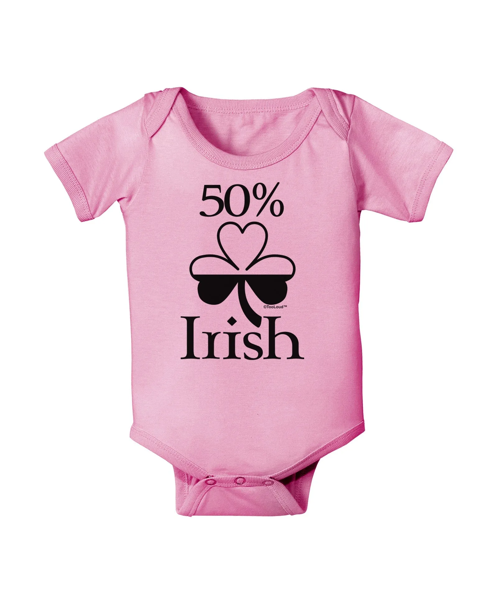 50 Percent Irish - St Patricks Day Baby Romper Bodysuit by TooLoud