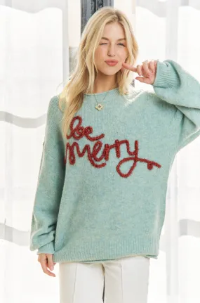 Be Merry Sweater