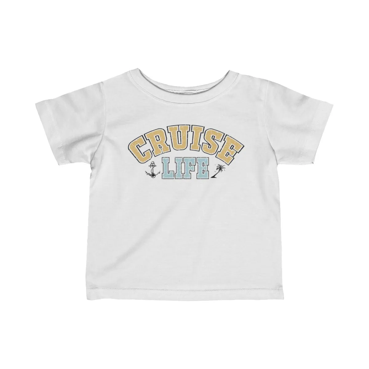 Cruise Life Infant Fine Jersey Bodysuit/Infant Fine Jersey Tee/Unisex Jersey Short Sleeve Tee/Unisex Heavy Blend™ Hooded Sweatshirt