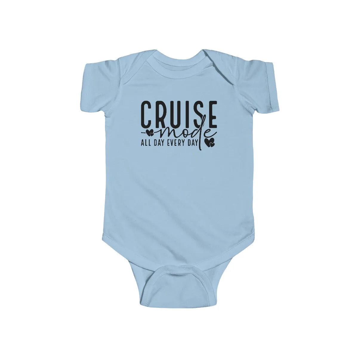 Cruise Mode  Infant Fine Jersey Bodysuit/Infant Fine Jersey Tee/Unisex Jersey Short Sleeve Tee/Unisex Heavy Blend™ Hooded Sweatshirt