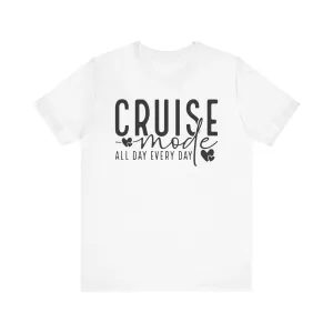 Cruise Mode  Infant Fine Jersey Bodysuit/Infant Fine Jersey Tee/Unisex Jersey Short Sleeve Tee/Unisex Heavy Blend™ Hooded Sweatshirt