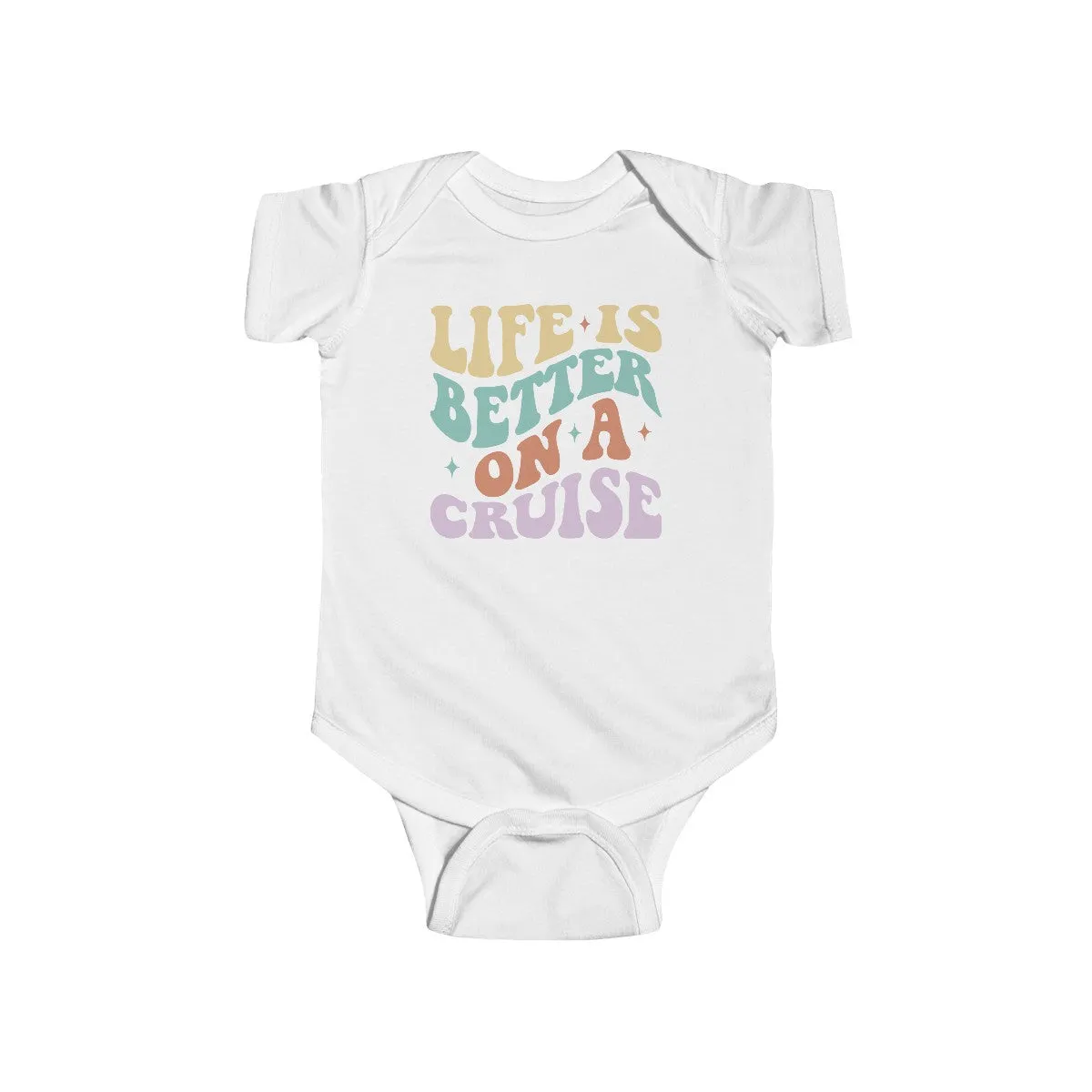 Life is Better on a Cruise Infant Fine Jersey Bodysuit/Infant Fine Jersey Tee/Unisex Jersey Short Sleeve Tee/Unisex Heavy Blend™ Hooded Sweatshirt