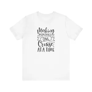 Making memories one cruise at a time- Infant Fine Jersey Bodysuit/Infant Fine Jersey Tee/Unisex Jersey Short Sleeve Tee/Unisex Heavy Blend™ Hooded Sweatshirt